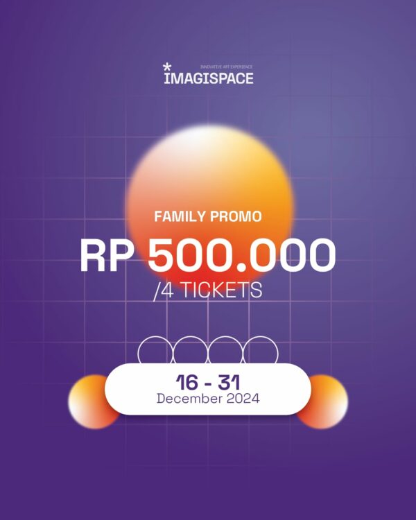 WEEKDAY - SEASONS OF WONDER IMAGISPACE - Family Package (For 4 Ticket)